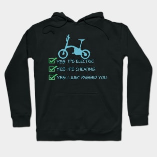 Yes It's Electric Yes It's Cheating Yes I Just Passed You Hoodie